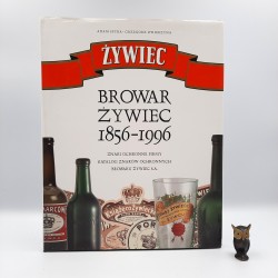 Spyra A., Zwierzyna G. " Browar Żywiec 1856 -1996 " Żywiec 1997