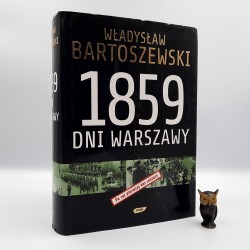 Bartoszewski W. " 1859 DNI WARSZAWY - bez cenzury " Kraków 2008