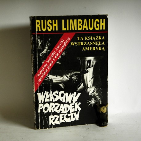 Limbaugh R. " Właściwy porządek rzeczy" Chicago 1996