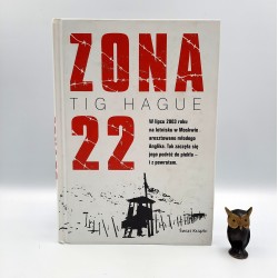 Hague T. " Zona 22 " Warszawa 2009
