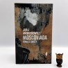 Andruchowycz J. " Moscoviada - powieść grozy " Wołowiec 2015