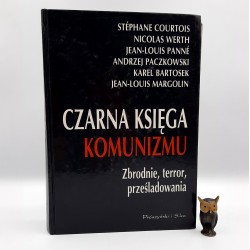 Courtois S., Paczkowski A. " Czarna księga komunizmu" Warszawa 1999