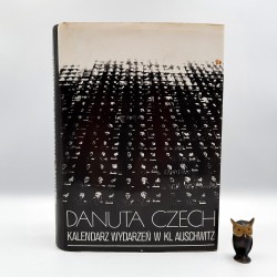 Czech D. " Kalendarz wydarzeń w KL Auschwitz " Oświęcim 1992