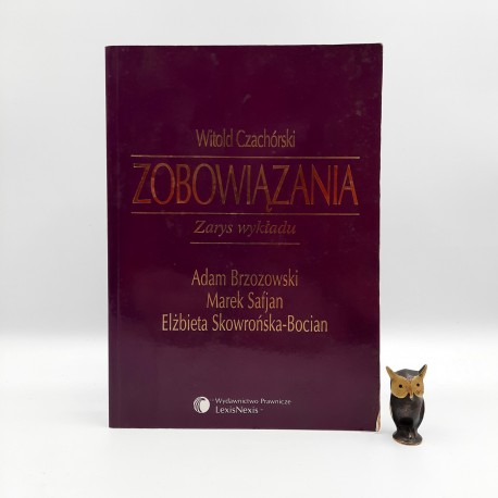 Czachórski W. " Zobowiązania " Warszawa 2002