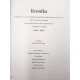 Praca zbiorowa " Kronika dorobku zakładu doświadczalnego im. prof. M. Czai " Grodziec Śląski 2015