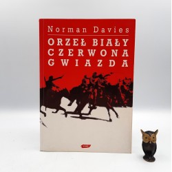 Davies N. " Orzeł biały - czerwona gwiazda " Kraków 1997
