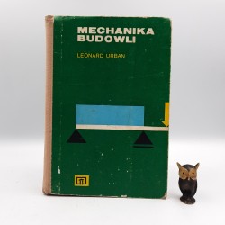 Urban L. " Mechanika budowli " Warszawa 1983
