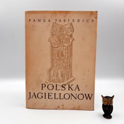 Jasienica P." Polska Jagiellonów" Warszawa 1965