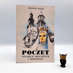 Satała Z. " Poczet Polskich Królowych i Księżnych " Kraków 1993