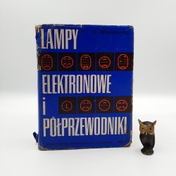 Niemcewicz L. " Lampy elektronowe i półprzewodniki " Warszawa 1968