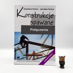 Ferenc K., Ferenc J. " Konstrukcje spawane - połączenia " Warszawa 2009
