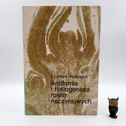 Hejnowicz Z. " Anatomia i histogeneza roślin naczyniowych " Warszawa 1980