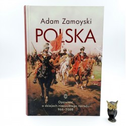 Zamoyski A. " Polska " Kraków 2011