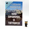 Momatiuk C. " 500 zagadek o Tatrach " Kraków 1995
