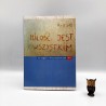 Krzyżostaniak G. " Miłość jest wszystkim " Poznań 2015