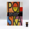 Bochiński J., Zawadzki J." Polska - Nowy podział terytorialny " Warszawa 1999