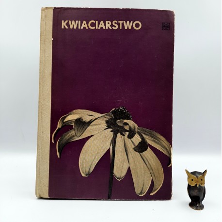 "Kwiaciarstwo " Warszawa 1969