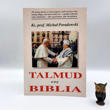 Poradowski M. " Talmud czy Biblia " Poznań 1998