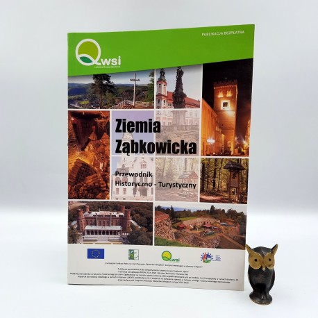 Praca zbiorowa " Ziemia Ząbkowicka - przewodnik historyczno turystyczny " Ziębice 2019