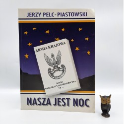 Piastowski - Pelc J. " Nasza jest noc " Katowice 2010