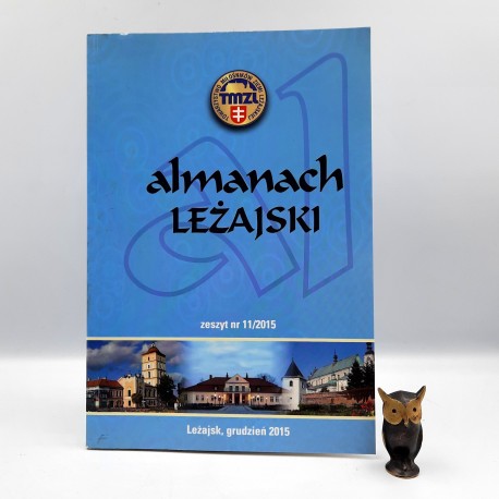 Almanach leżajski - zeszyt nr 11/2015