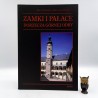 Newerla P., Wawoczny G. " Zamki i Pałace dorzecza górnej Odry " Racibórz 2007
