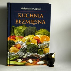 Caparari M. " Kuchnia bezmięsna" Warszawa 2006