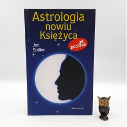 Spiller J. " Astrologia nowiu Księżyca " Warszawa 2004