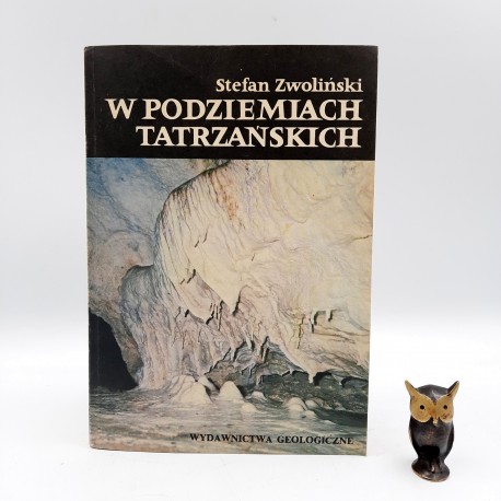 Zwoliński S. " W podziemiach Tatrzańskich " Warszawa 1987 + MAPY