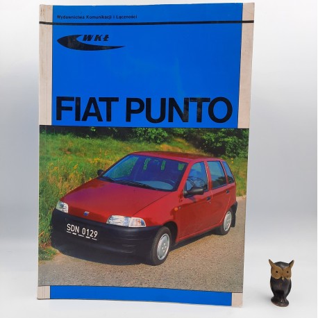 Praca zbiorowa " Fiat Punto " Warszawa 2001