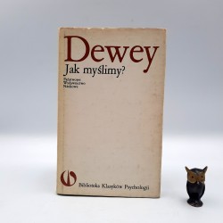 Dewey " Jak myślimy " Warszawa 1988 BKF