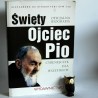 Ripabottoni A." Święty Ojciec Pio"Kraków 2012