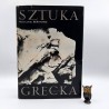 Bernhard Maria Ludwika " Sztuka Grecka IV wieku p.n.e. " Warszawa 1974