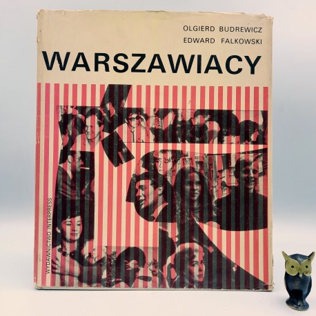 Budrewicz O. " Warszawiacy " Warszawa 1970