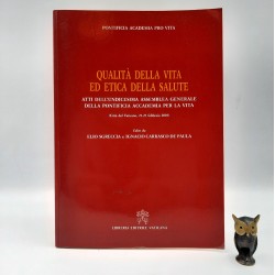 " Qualita della vita ed etica della salute " Vaticano 2006