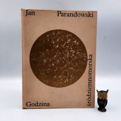 Parandowski J. " Godzina śródziemnomorska " Warszawa 1970