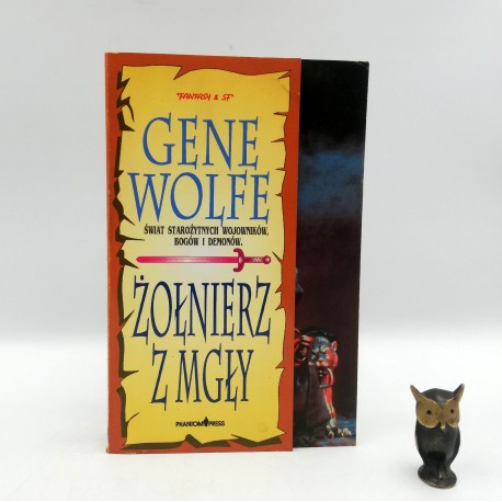 Wolfe G. " Żołnierze z mgły " Gdańsk 1992