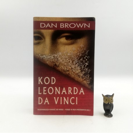 Brown D. " Kod Leonarda Da Vinci " Warszawa 2006