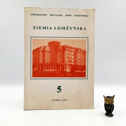 Praca zbiorowa " Ziemia Łomżyńska - 5 " Łomża 1993