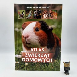 Uglorz M. " Atlas zwierząt domowych " Warszawa 2018