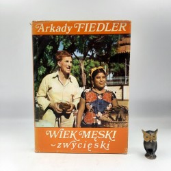 Fiedler A. " Wiek męski zwycięski " Warszawa 1983