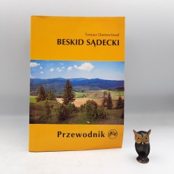 Darmochwał T. " Beskid Sądecki - przewodnik " Białystok 1997