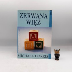 Dorris M. - Zerwana więź - Gdańsk 1996