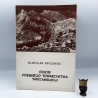 Krygowski W. Dzieje Polskiego Towarzystwa Tatrzańskiego - Kraków 1988