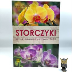 Dietrich G. - Storczyki - Łatwa i przyjemna uprawa orchidei - Warszawa 2011