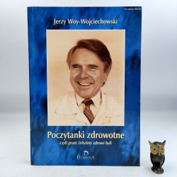 Woy Wojciechowski J. - Poczytanki zdrowotne - autograf