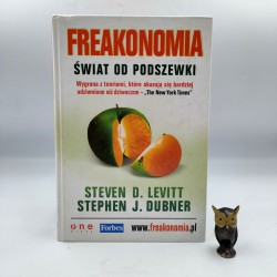 Levitt D. Dubner J. - Freakonomia - świat od podszewki - Gliwice 2006