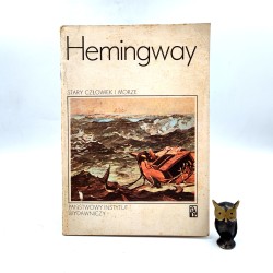 Hemingway E. - Stary człowiek i morze - Warszawa 1987