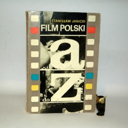 Janicki S." Film polski od a do z" Warszawa 1973