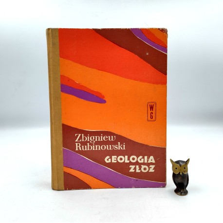 Rubinowski Z. - Geologia złóż - Warszawa 1973